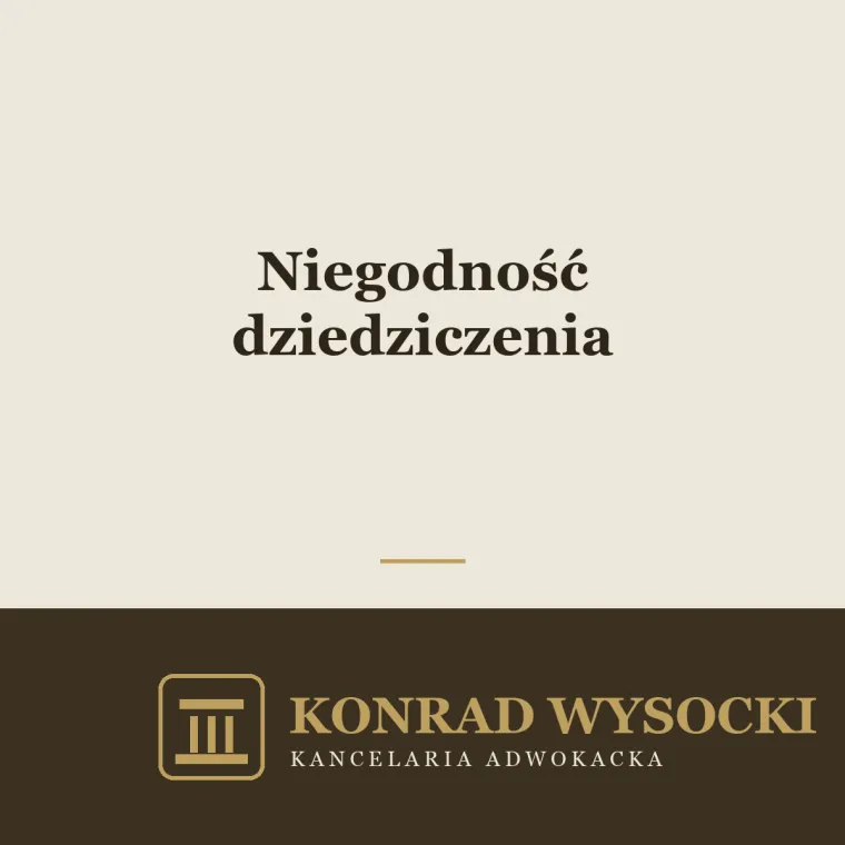 Niegodność dziedziczenia — kiedy spadkobierca traci prawo do spadku