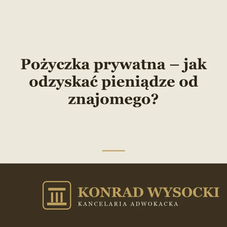 Pożyczka prywatna – jak odzyskać pieniądze od znajomego?